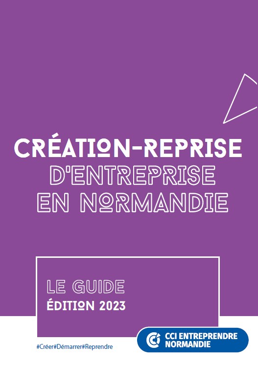 le guide de la création d'entreprise en normandie. télécharger
