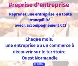 entreprise  ou commerce à reprendre cci ouest normandie