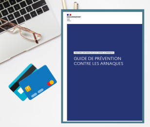 guide pratique prévention Arnaques