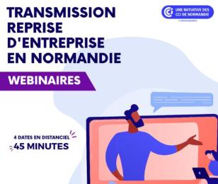 4 webinaire création reprise d'entreprise en Normandie