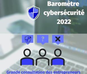 grande consultation baromètre cybersécurité 2022