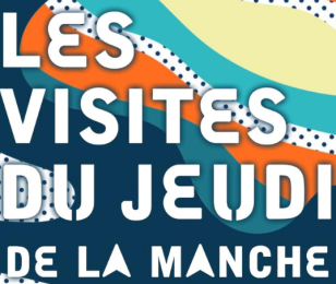 les visites du jeudi dans la Manche en 2023