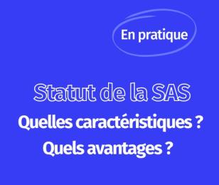 le statut de la SAS 