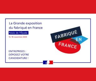 Fabriqué en France grande exposition 2025
